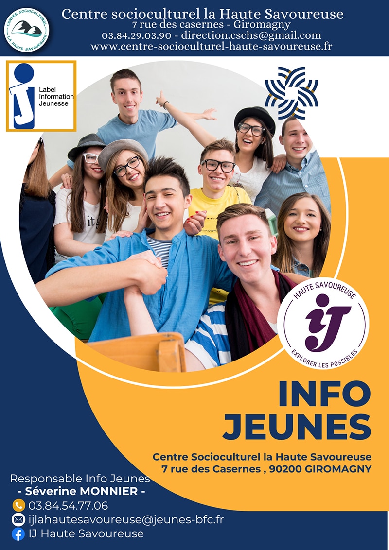 Affiche Info Jeunes du Centre Socioculturel La Haute Savoureuse, présentant le service d’information jeunesse à Giromagny et ses coordonnées. L’image montre un groupe de jeunes souriants, avec les logos Information Jeunesse et IJ Haute Savoureuse.